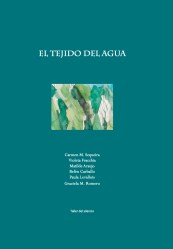 El tejido del agua